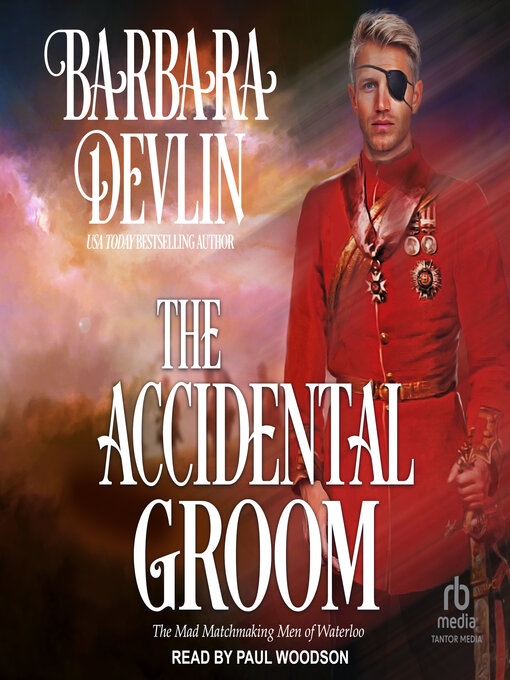 Title details for The Accidental Groom by Barbara Devlin - Available